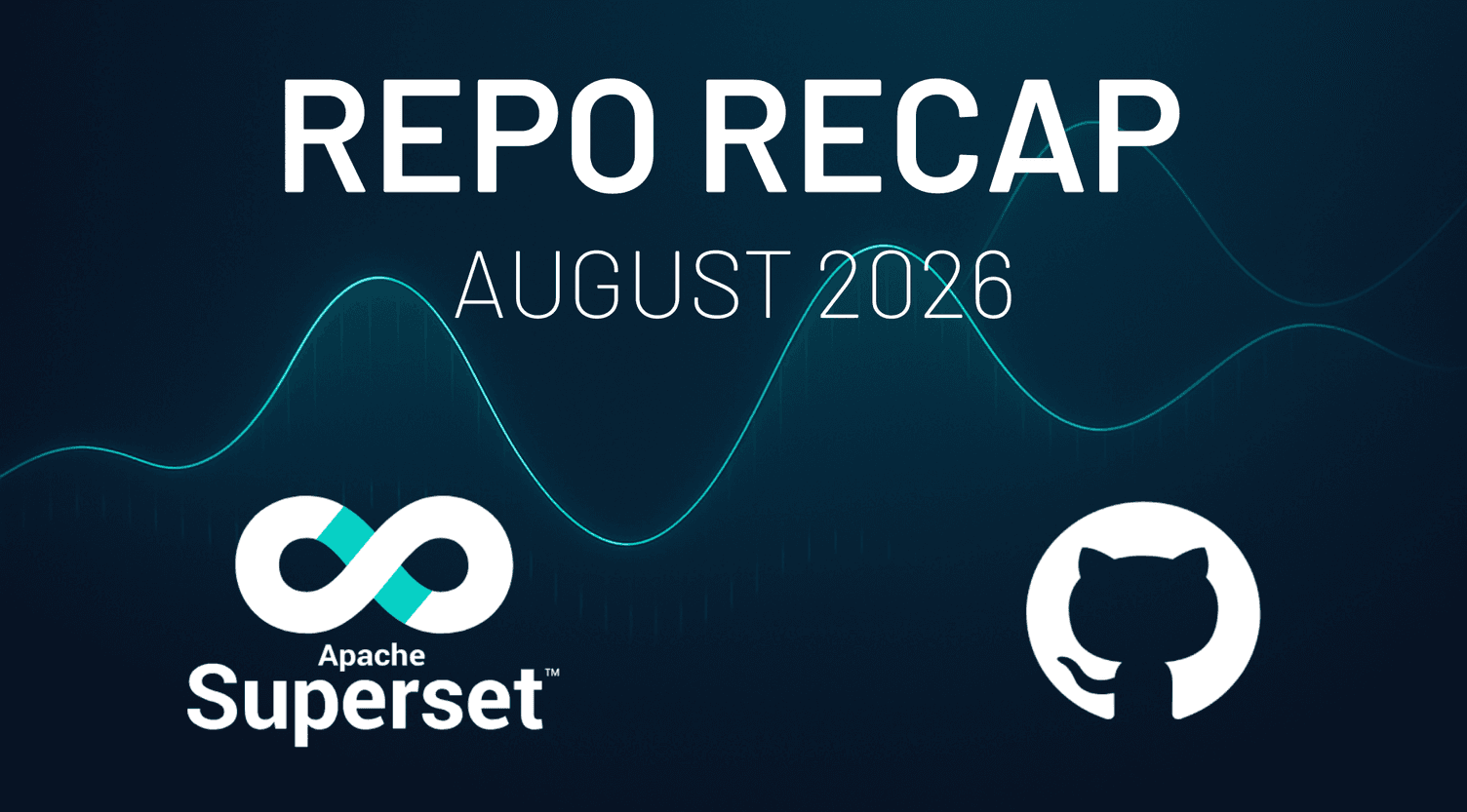Apache Superset Repo Recap: August 2026