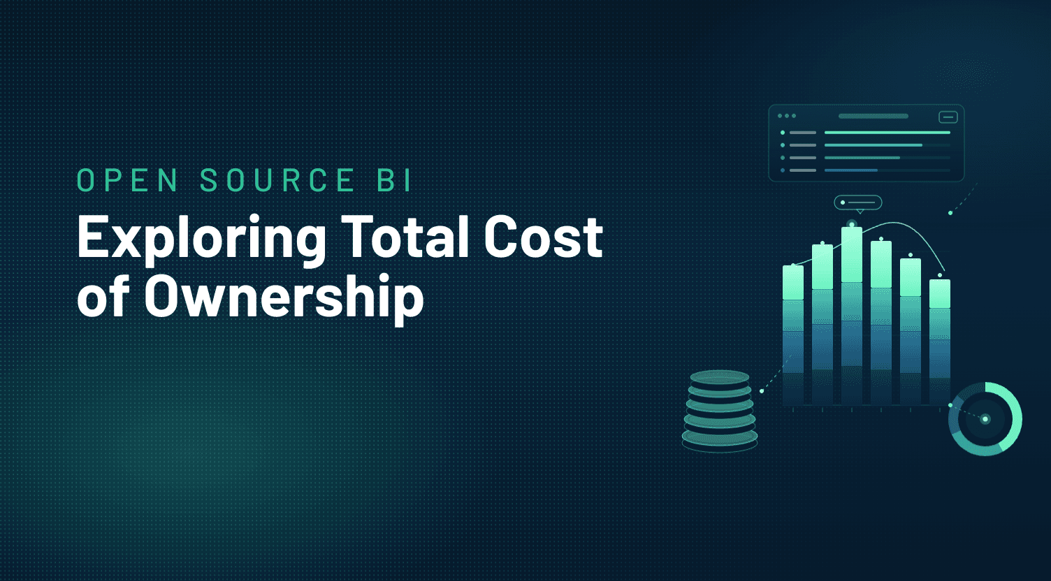 Open Source BI Cost Breakdown: TCO and ROI by Company Size