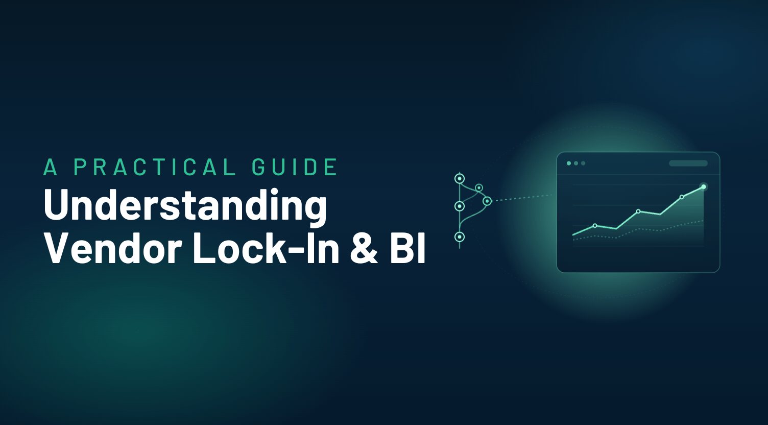 Avoiding Vendor Lock-In with Open Source BI: A Practical Strategy